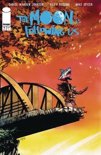 [MAR252856] The Moon Is Following Us #9 of 10 (Cover B Daniel Warren Johnson & Mike Spicer)