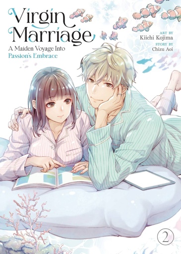 [APR251958] Virgin Marriage: A Maiden Voyage into Passion's Embrace, Vol. 2