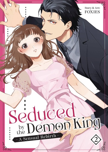 [APR251955] Seduced by the Demon King: A Sensual Rebirth, Vol. 2