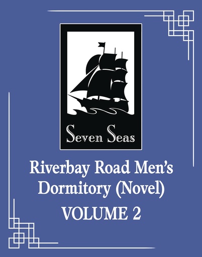 [APR251931] Riverbay Road Men's Dormitory, Vol. 2 (Novel)