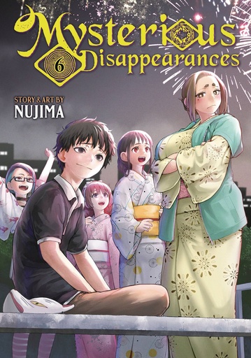 [APR251913] Mysterious Disappearances, Vol. 6
