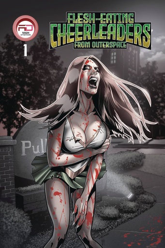 [APR251364] Flesh Eating Cheerleaders from Outer Space #1 (2nd Printing Cover A CB Zane)