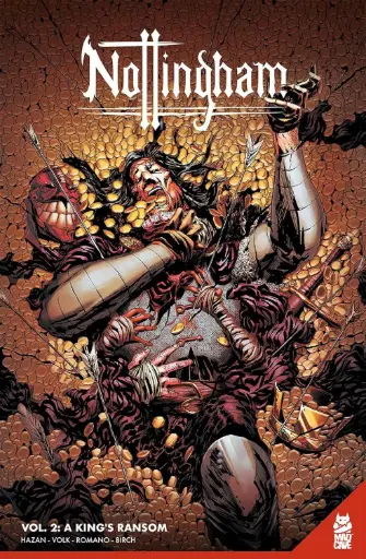 [FEB237914] Nottingham, Vol. 2 (A King's Ransom, Trade Paperback)