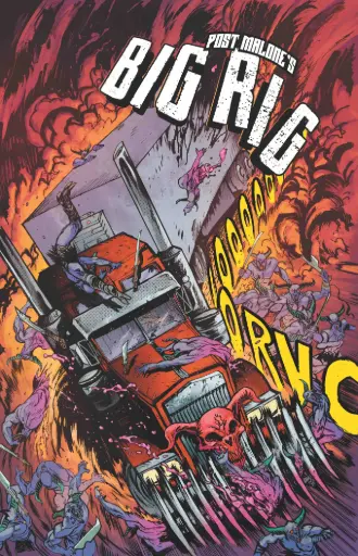 [APR257117] Post Malone's Big Rig #1 (1:10 Daniel Warren Johnson Variant)
