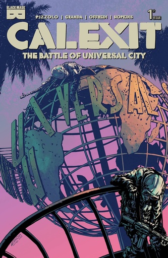 [MAY257251] Calexit: The Battle of Universal City #1 (Cover B C Granda Twilight Variant)