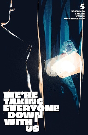 [MAY253098] We're Taking Everyone Down With Us #5 of 6 (Cover C Jacob Phillips)