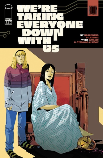 [MAY253096] We're Taking Everyone Down With Us #5 of 6 (Cover A Stefano Landini)