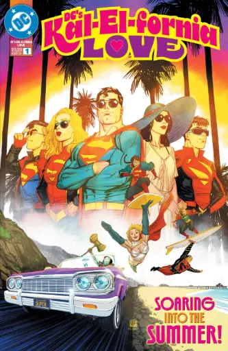 DC's Kal-El-fornia Love #1 (Cover A Bernard Chang)