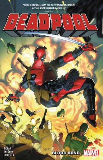 [AUG240949] Deadpool by Cody Ziglar, Vol. 1 (Blood Bond, Trade Paperback)