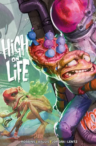 [AUG240393] High on Life (Trade Paperback)