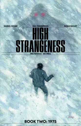 [SEP252293] High Strangeness #2 of 5 (Cover A Noah Bailey)