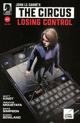 [AUG252369] John le Carré's The Circus - Losing Control #1