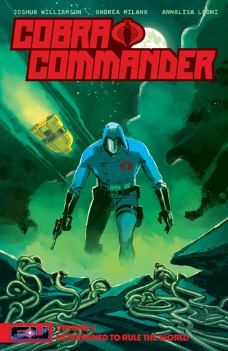 [APR240421] Cobra Commander, Vol. 1 (Determined to Rule the World, Trade Paperback)
