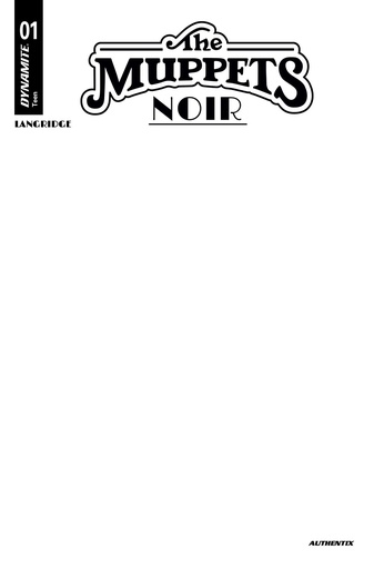 [DEC251116] The Muppets Noir #1 (Cover C Blank Authentix Variant)