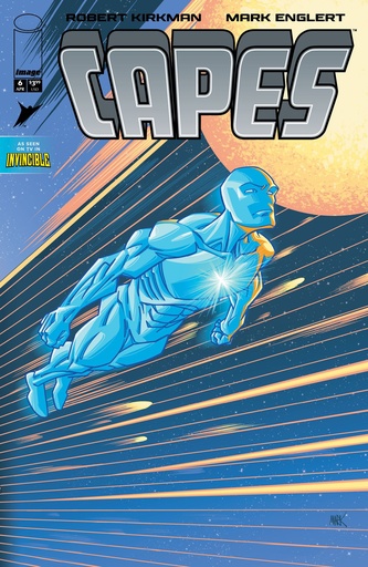 [FEB260762] Invincible Universe: Capes #6 (Cover B Mark Englert)