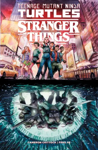 [FEB241080] Teenage Mutant Ninja Turtles x Stranger Things (Trade Paperback)