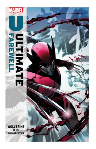 [FEB260331] Wolverine #18 (Domenico Carbone Ultimate Farewell Variant)
