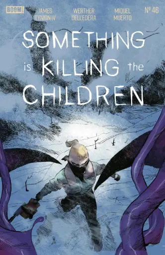 Something Is Killing The Children #46 (Cover A Werther Dell'Edera)