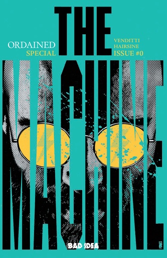 Ordained #0 (The Machine 2nd Printing Cover A Jorge Fornes)
