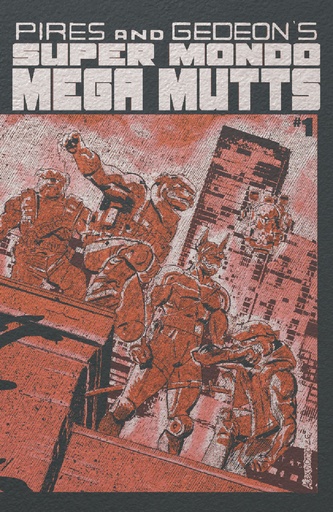 [MAY261458] Super Mondo Mega Mutts #1 (Cover F Alex Diotto Homage Foil Variant)