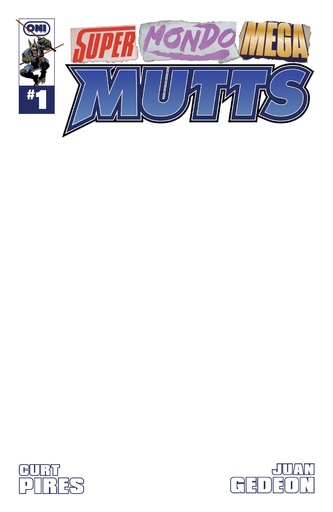 [MAY261457] Super Mondo Mega Mutts #1 (Cover E Blank Sketch Variant)