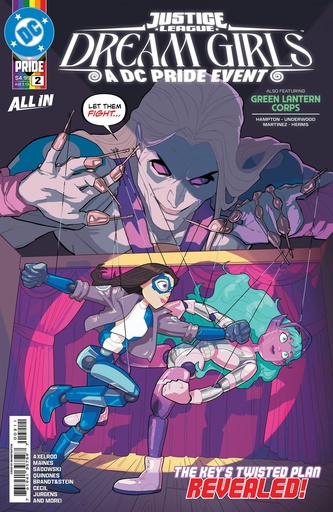 [APR260422] Justice League: Dream Girls - A DC Pride Event #2 of 4 (Cover A Brandt&Stein)