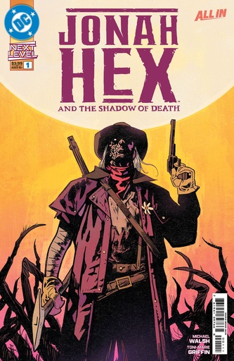 Jonah Hex and the Shadow of Death #1 of 6 (Cover A Michael Walsh)