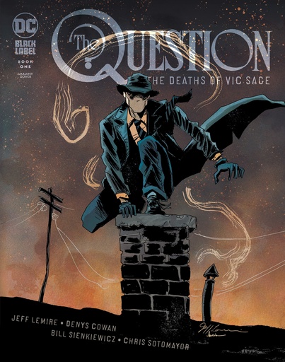 [SEP190467] Question: The Deaths Of Vic Sage #1 of 4 (Variant Edition)