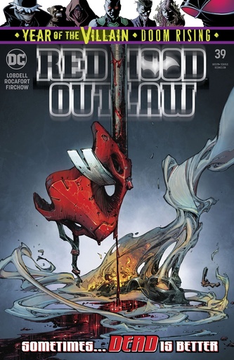 [AUG190549] Red Hood: Outlaw #39 (YOTV)