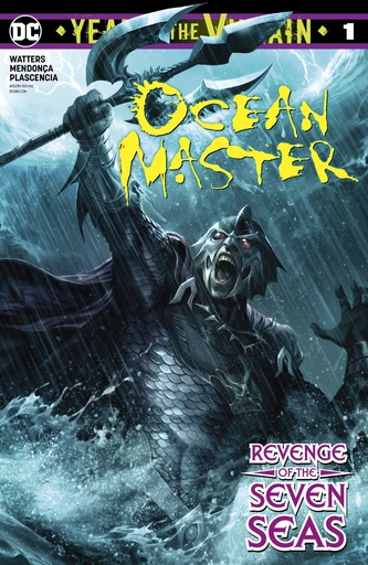 Ocean Master: Year Of The Villain #1