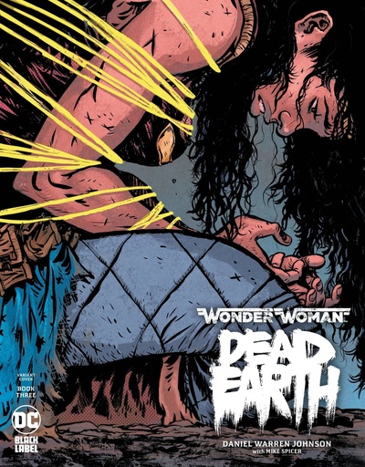 [FEB200502] Wonder Woman: Dead Earth #3 of 4 (Daniel Johnson Variant)