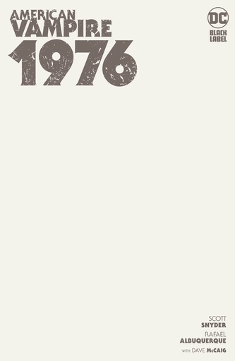 [AUG202563] American Vampire 1976 #1 of 9 (Blank Variant)